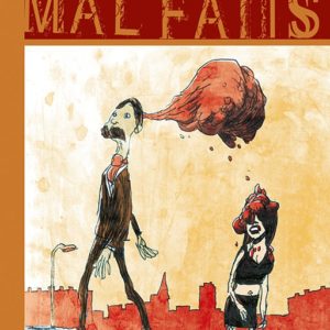Mal Faits